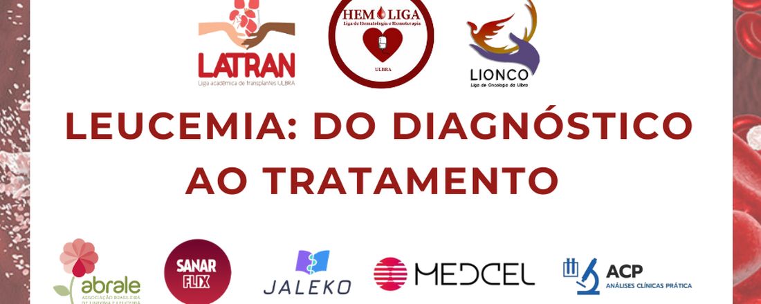 Leucemia: do Diagnóstico ao Tratamento