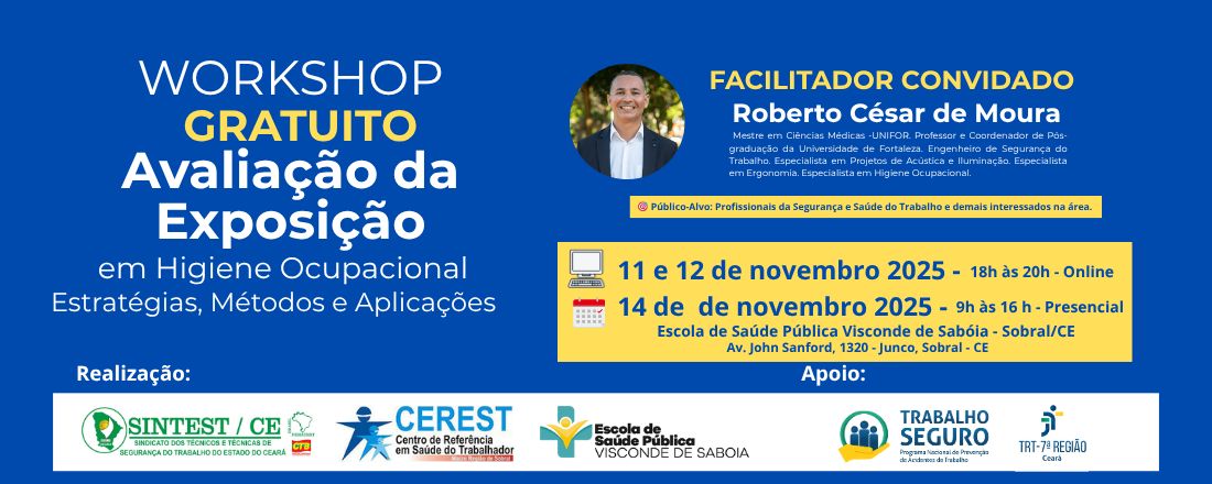 WORKSHOP Avaliação da Exposição em Higiene Ocupacional