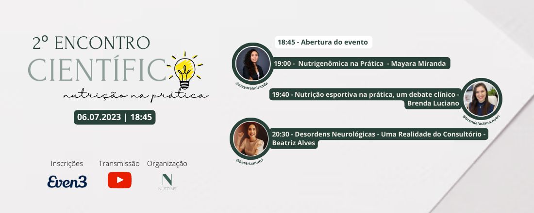 II ENCONTRO CIENTÍFICO - Nutrição Clínica na Prática