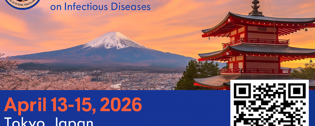 International Experts Summit on Infectious Diseases (Infectious Summit-2026)