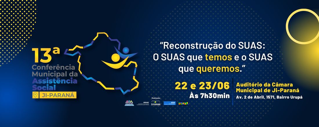 13ª Conferência Municipal de Assistência Social