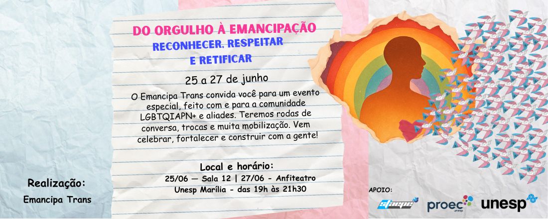 Do Orgulho à Emancipação – Reconhecer, Respeitar e Retificar