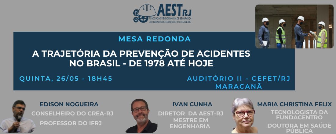 A trajetória da prevenção de acidentes no Brasil - de 1978 até hoje