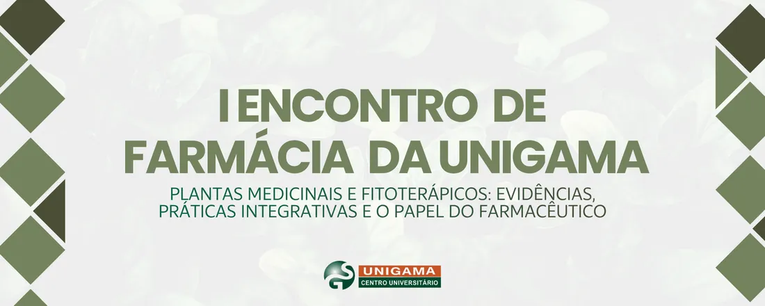 I ENCONTRO DE FARMÁCIA UNIGAMA