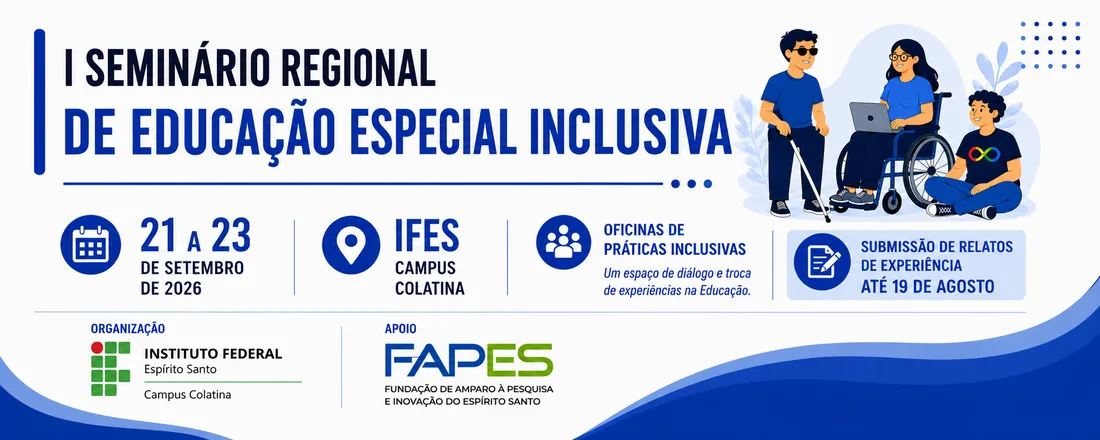 I Seminário Regional de Educação Especial Inclusiva