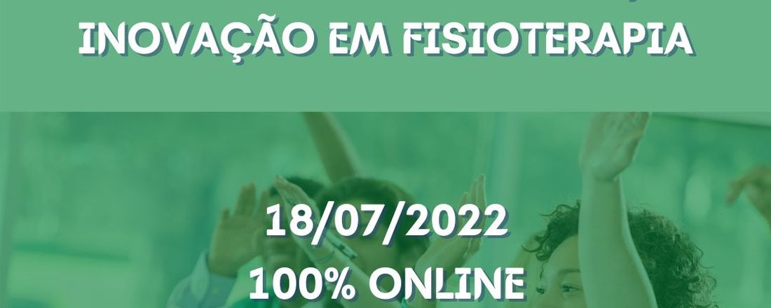 Curso de Inverno 2022 - Avaliação e Inovação em Fisioterapia