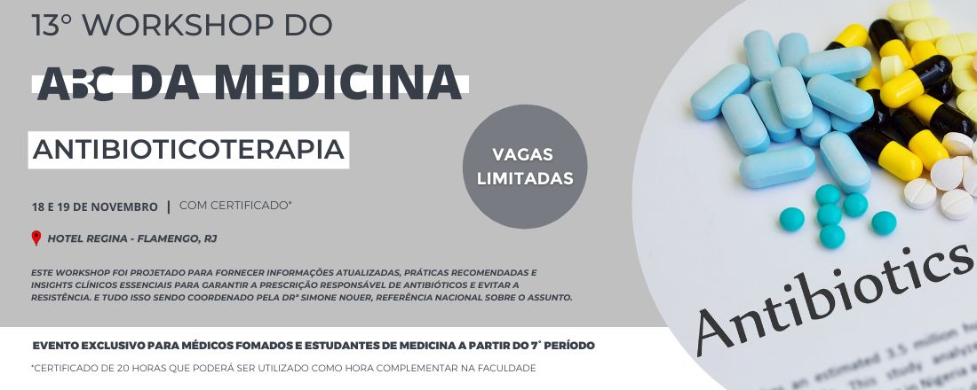 13° WORKSHOP DO ABC DA MEDICINA - Antibioticoterapia