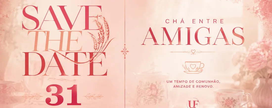 CHÁ ENTRE AMIGAS