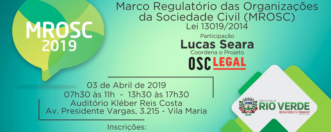 Seminário sobre o Marco Regulatório das Organizações da Sociedade Civil - Lei 13.019/2014