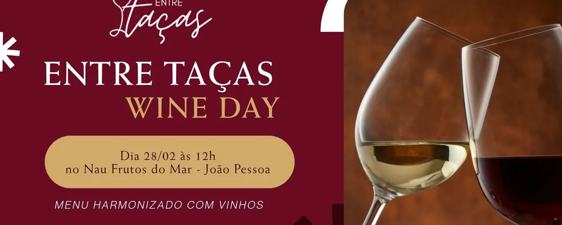 2º ENTRE TAÇAS WINE DAY