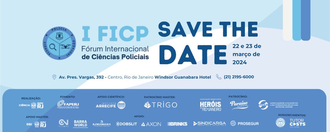 1º Fórum Internacional de Ciências Policiais