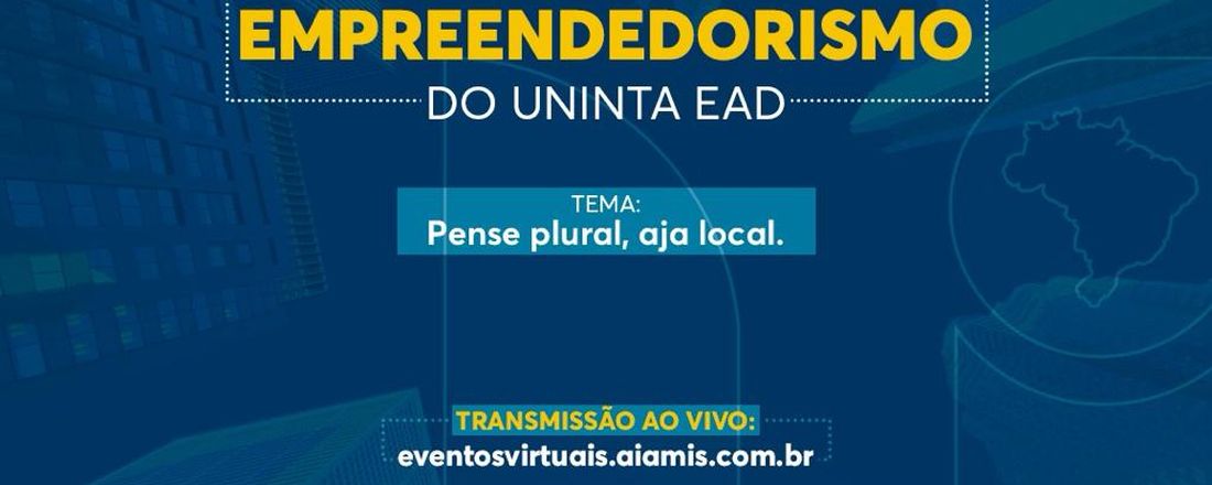 4a Semana de Empreendedorismo do Uninta EAD