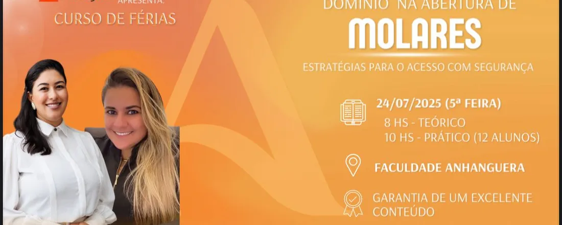 Curso de Férias - (Teórico) Domínio da abertura de molares: estratégias para acesso com segurança.