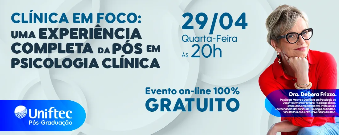 Clínica em Foco: Uma Experiência Completa da Pós-Graduação em Psicologia Clínica