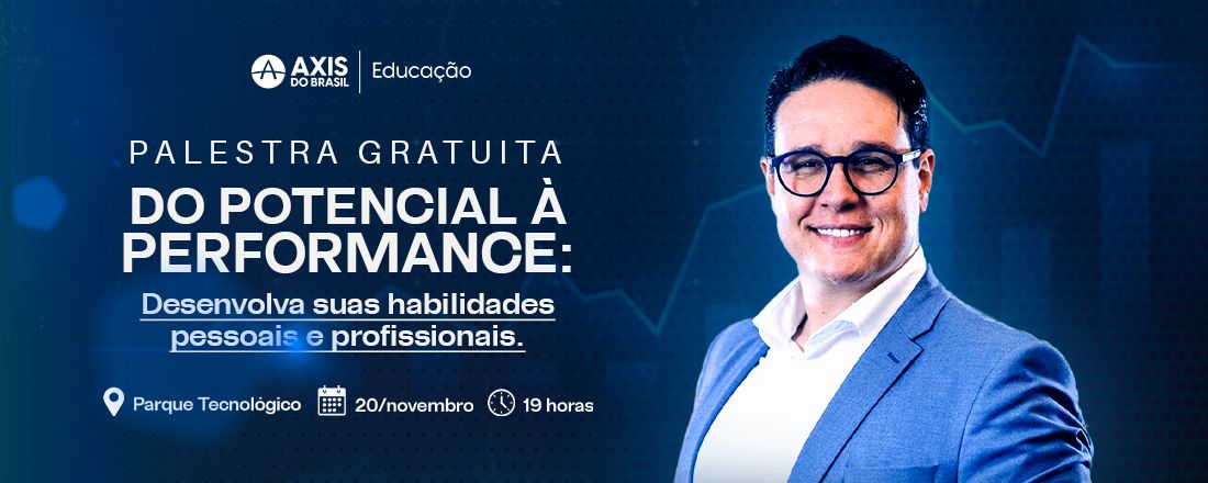 DO POTENCIAL À PERFORMANCE: desenvolva suas habilidades pessoais e profissionais.