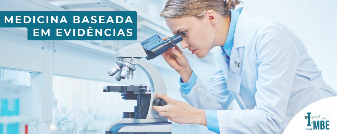 I Curso de Medicina Baseada em Evidências