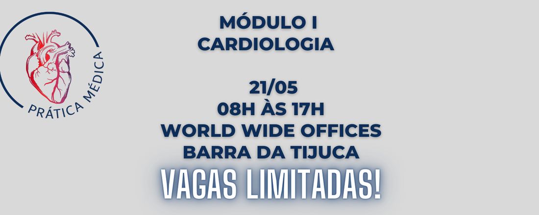 Curso Prática Médica - Módulo I Cardiologia