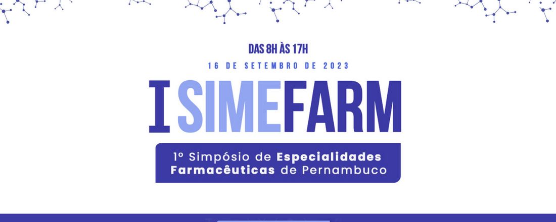 I Simpósio de Especialidades Farmacêuticas de Pernambuco