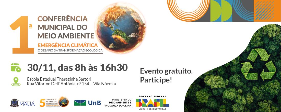 Conferência Municipal de Meio Ambiente  - Emergência Climática: O desafio da Transformação Ecológica