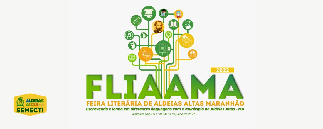 FLIAAMA – FEIRA LITERÁRIA DE ALDEIAS ALTAS MARANHÃO/2022
