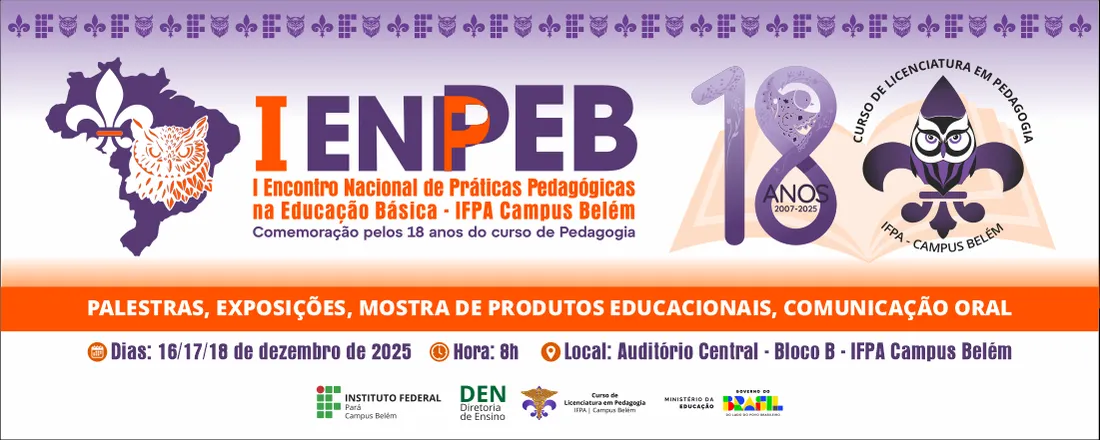 I Encontro Nacional de Práticas Pedagógicas na Educação Básica - IFPA campus Belém