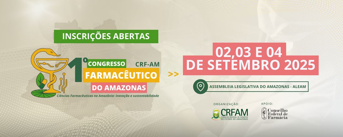 1º CONGRESSO FARMACÊUTICO DO AMAZONAS