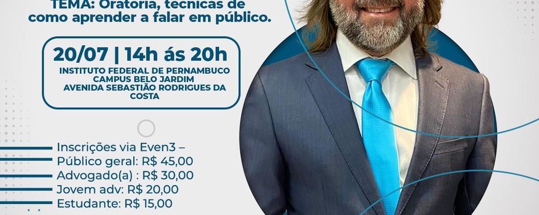 CURSO DE ORATÓRIA - TÉCNICAS DE COMO FALAR EM PÚBLICO