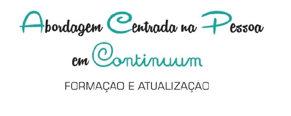 Abordagem Centrada na Pessoa em Continuum: Formação e Atualização