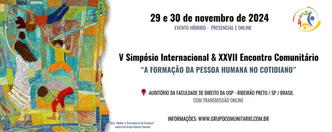 V Simpósio Internacional e XXVII Encontro Comunitário de Saúde Mental: “A Formação da Pessoa Humana no Cotidiano”