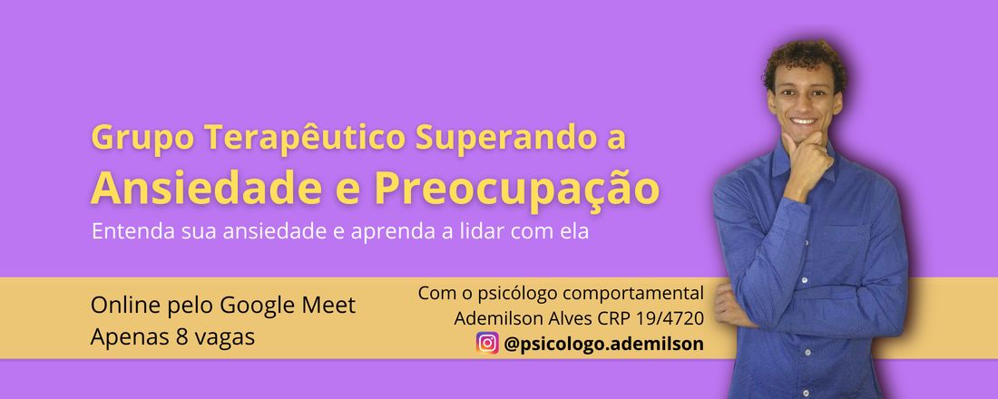 Grupo Terapêutico Para a Ansiedade e Preocupação