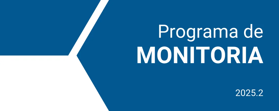 Programa de Monitoria 2025. 2