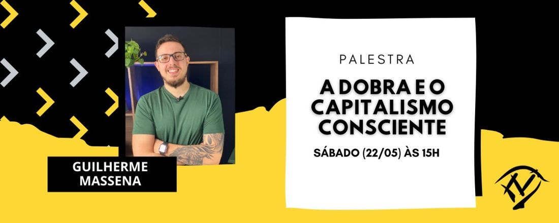 A Dobra e o capitalismo consciente