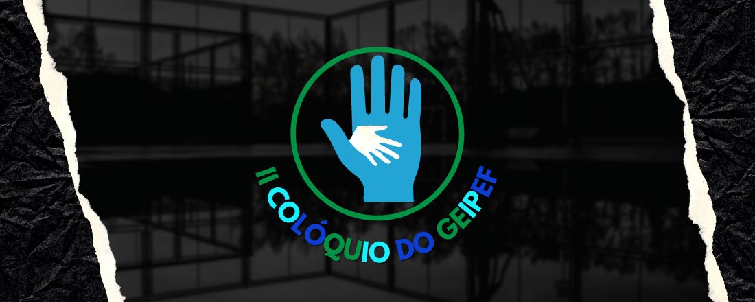 2º Colóquio do GEIPEF