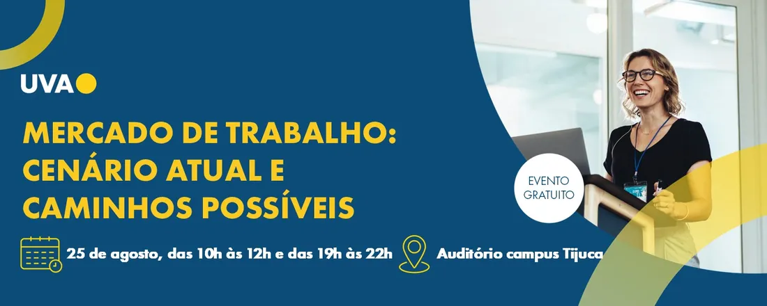 Aula Inaugural (MANHÃ): Mercado de trabalho - cenário atual e caminhos possíveis