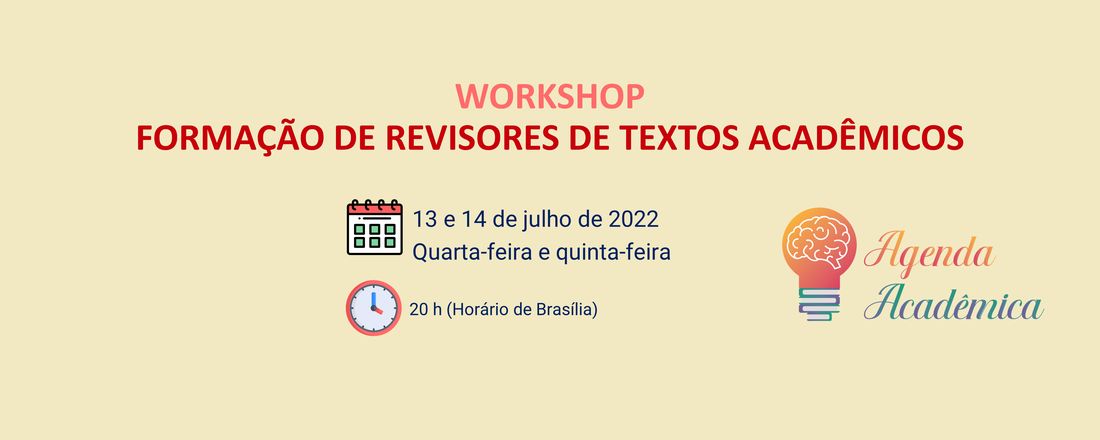 WORKSHOP FORMAÇÃO DE REVISORES DE TEXTOS ACADÊMICOS