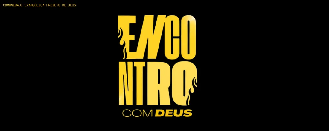 ENCONTRO COM DEUS (MAIO)