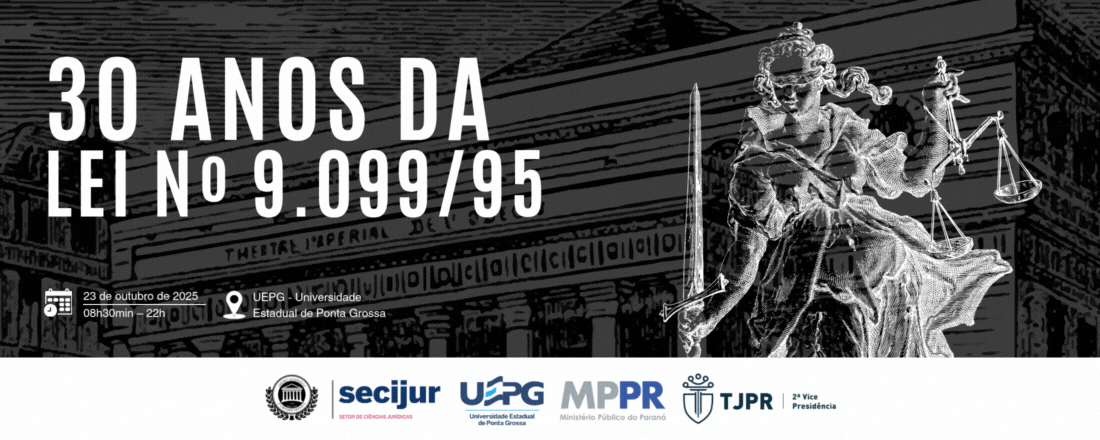 30 Anos da Lei nº 9099/95: Celeridade, Simplicidade, Cidadania.