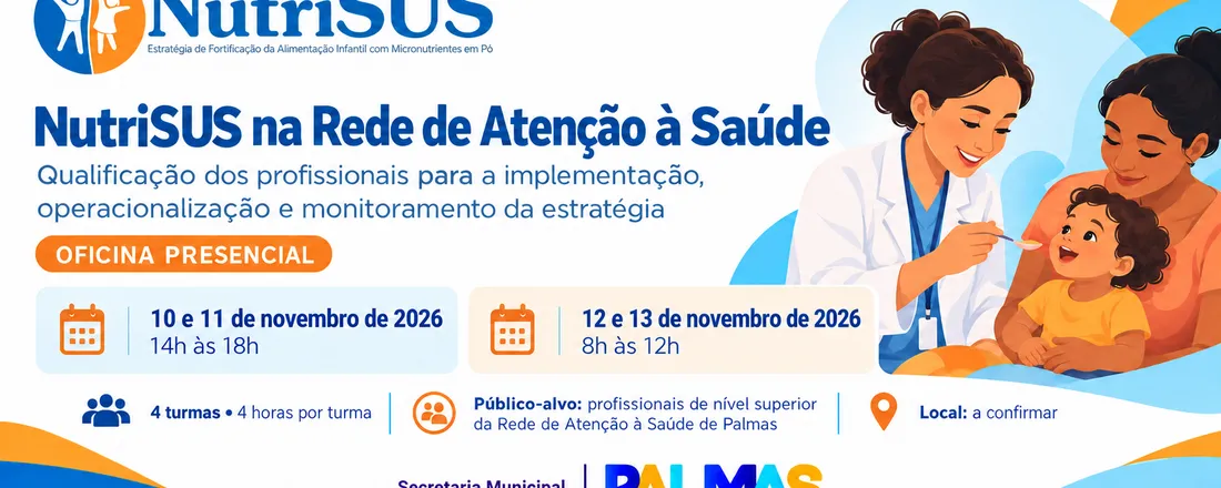 NutriSUS na Rede de Atenção à Saúde: Qualificação dos Profissionais para a Implementação, Operacionalização e Monitoramento da Estratégia