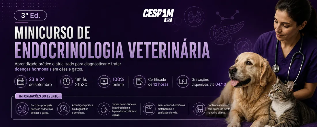 3ª edição do Minicurso de Endocrinologia Veterinária