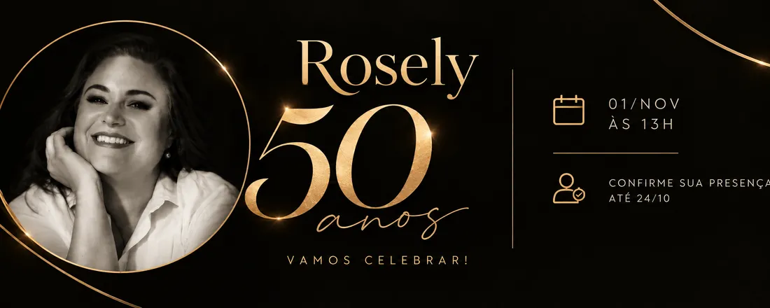 Aniversário da Rosely