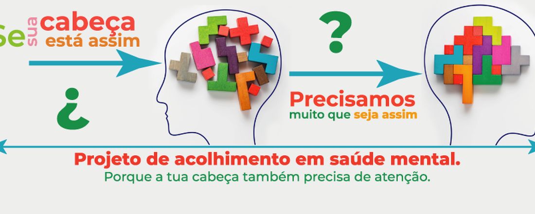 Projeto de acolhimento em saúde mental