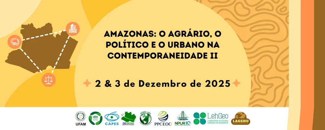 Amazonas: o agrário, o político e o urbano na contemporaneidade II