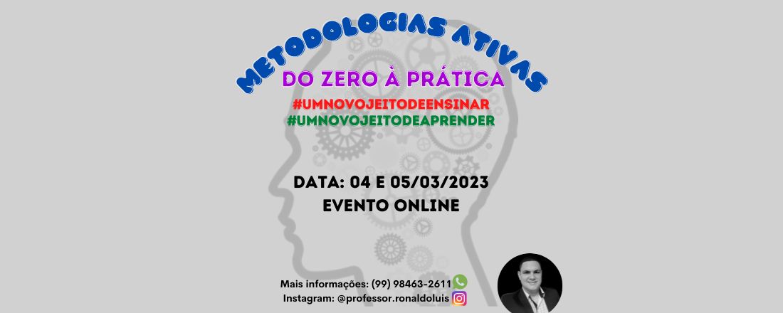 METODOLOGIAS ATIVAS - Do zero à prática.