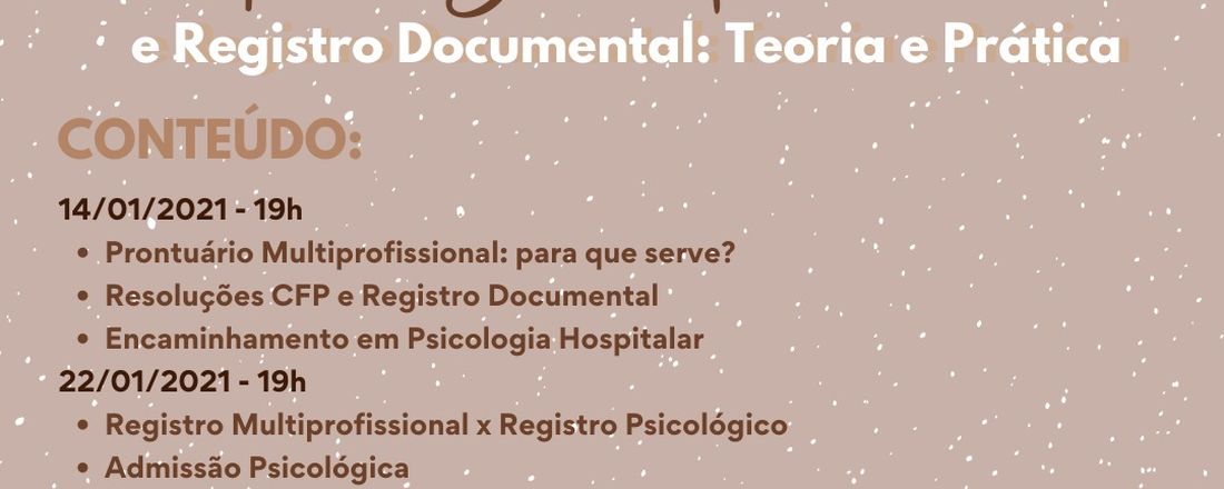 Psicologia Hospitalar e Registro Documental: Teoria e Prática