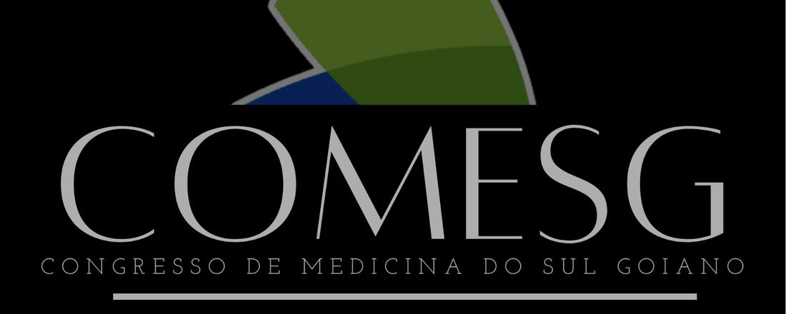 1° COMESG - Congresso de Medicina do Sul Goiano