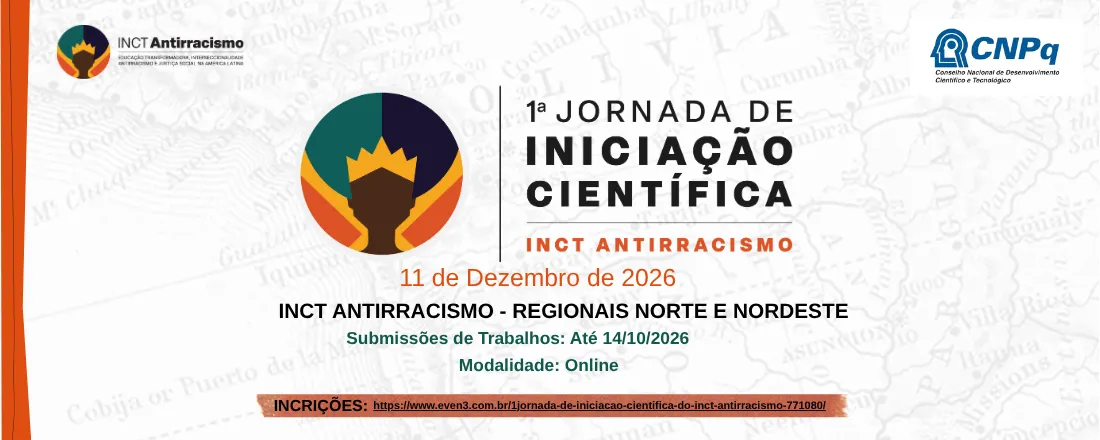 1ªJornada de Iniciação Científica do INCT-Antirracismo