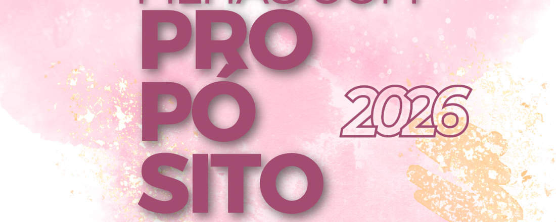 Filhas com Propósito 2026