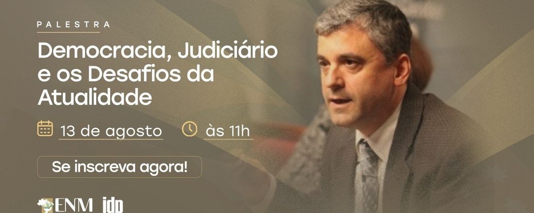 Palestra com Steven Levitsky - Tema: Democracia, Judiciário e os Desafios da Atualidade