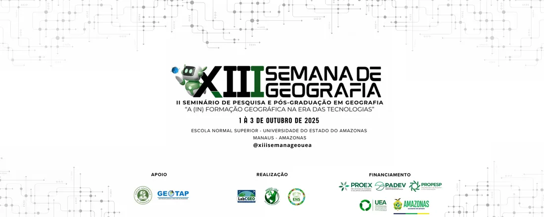 XIII Semana de Geografia e II Seminário de Pesquisa e Pós-graduação em Geografia | EVENTO PRESENCIAL