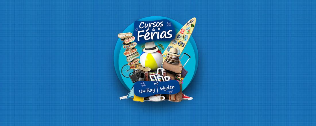 Cursos de Férias 2019 UniRuy | Wyden